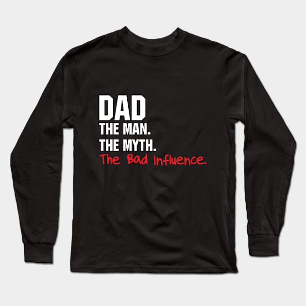 Dad Long Sleeve T-Shirt by jenni_knightess